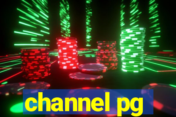 channel pg